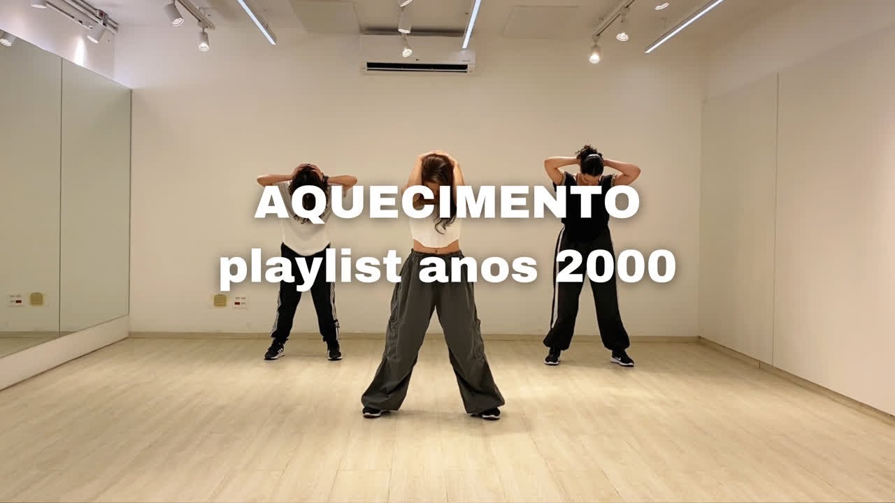 AQUECIMENTO (playlist anos 2000)