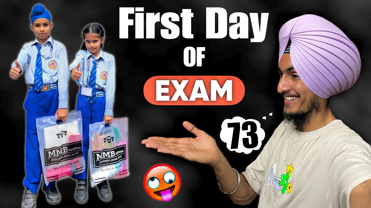 First day of Exam Ekam te Fateh da 😅