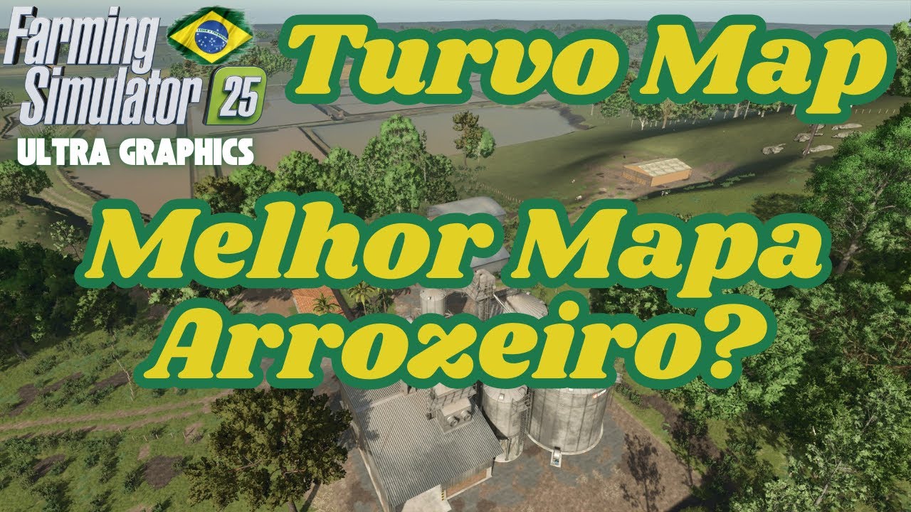 👉 Turvo Map FS25 | Vale a Pena? Review do Mapa Brasileiro