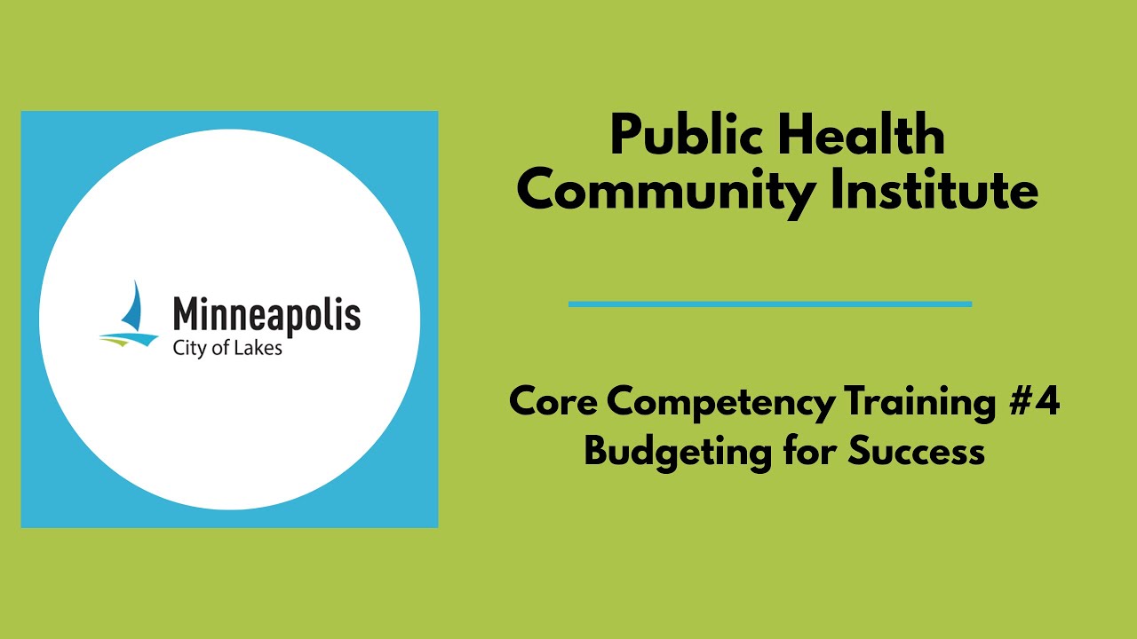 PHCI Core Competency Training #4 - Budgeting for Success