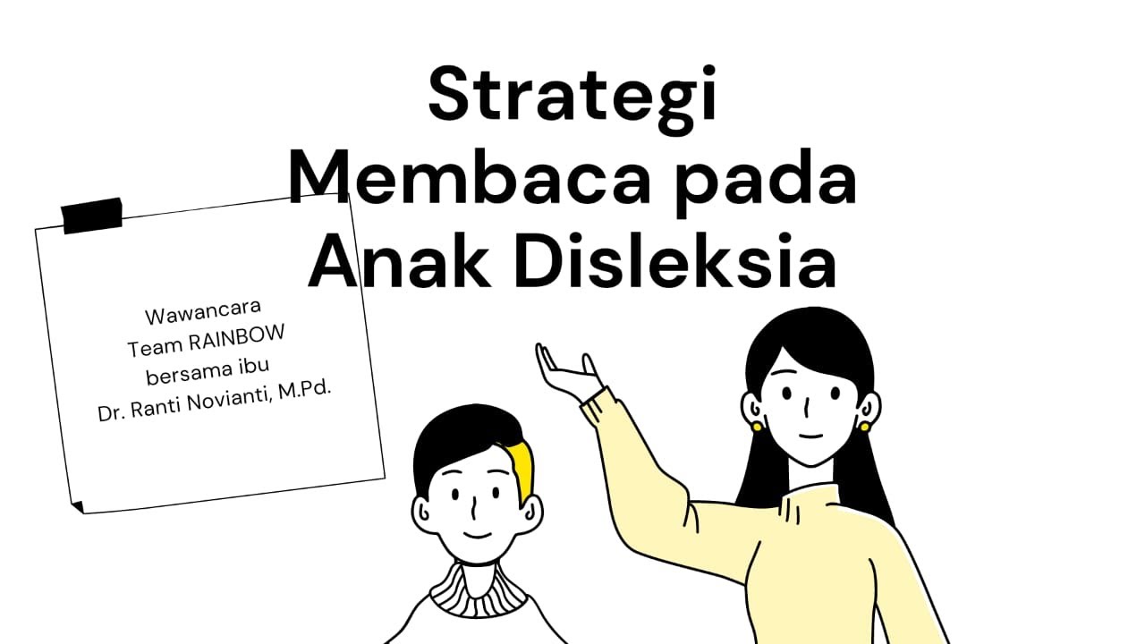 Strategi Membaca pada Anak Disleksia