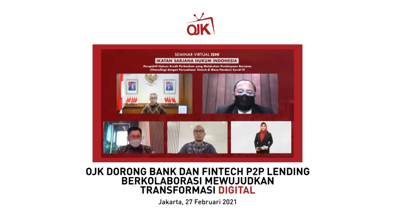 OJK Dorong Bank dan Fintech P2P Lending Berkolaborasi Mewujudkan Transformasi Digital