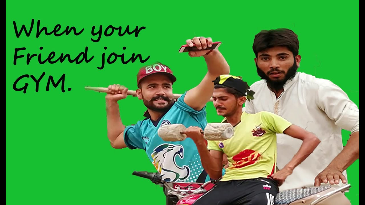 When your friend join GyM 💪 ( 3 Rajpoot presents)