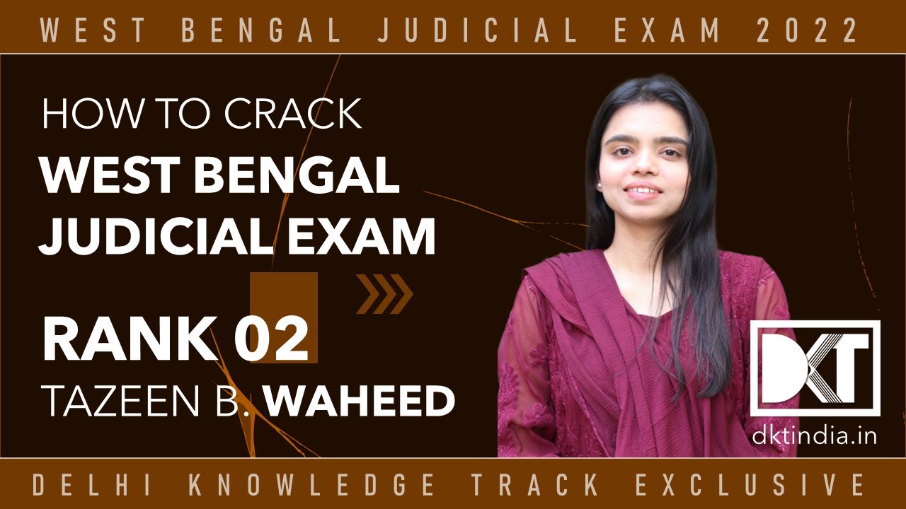 Rank 2 West Bengal Judicial Service Exam | Tazeen Binte Waheed Strategy To Crack In First Attempt