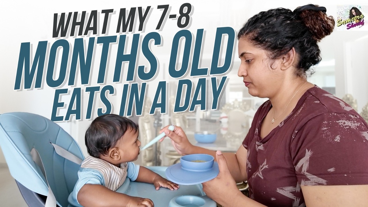 What My 7 Months Old Aamir Eats In A Day | Simple Recipes For 7-8 Months Old | Sameera Sherief