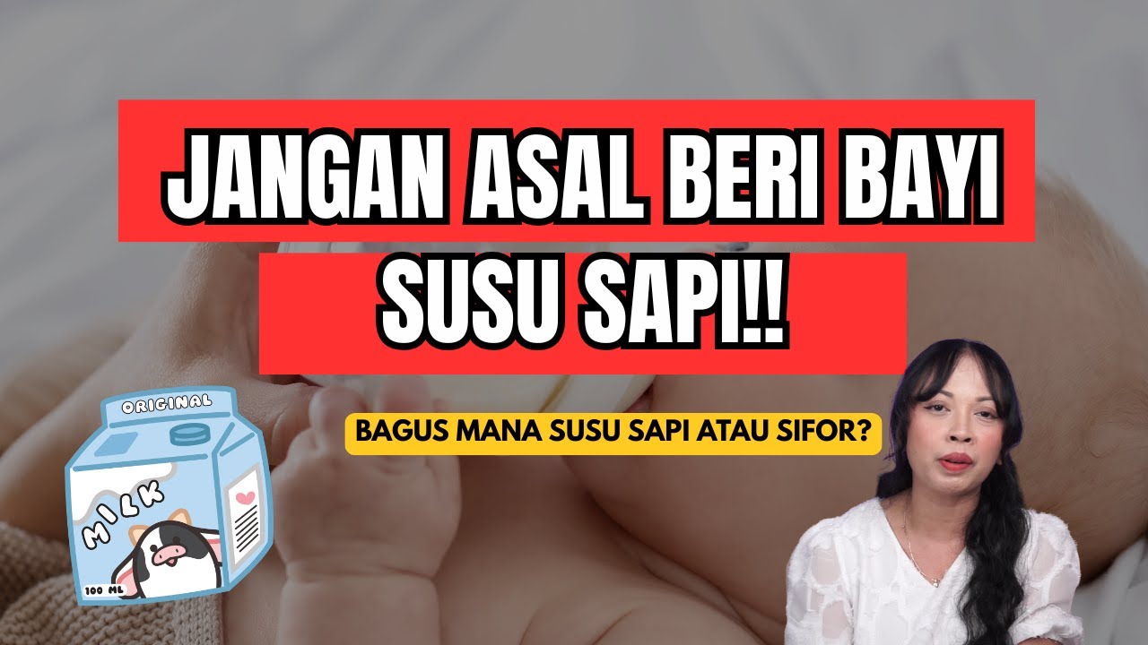 JANGAN ASAL BERI BAYI SUSU SAPI! INI ALASANNYA..