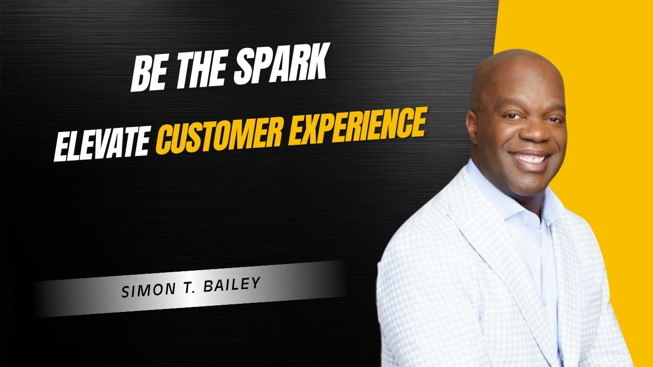 Be the Spark: Simon T. Bailey on Customer Experience Excellence | Live Keynote at Universal Orlando