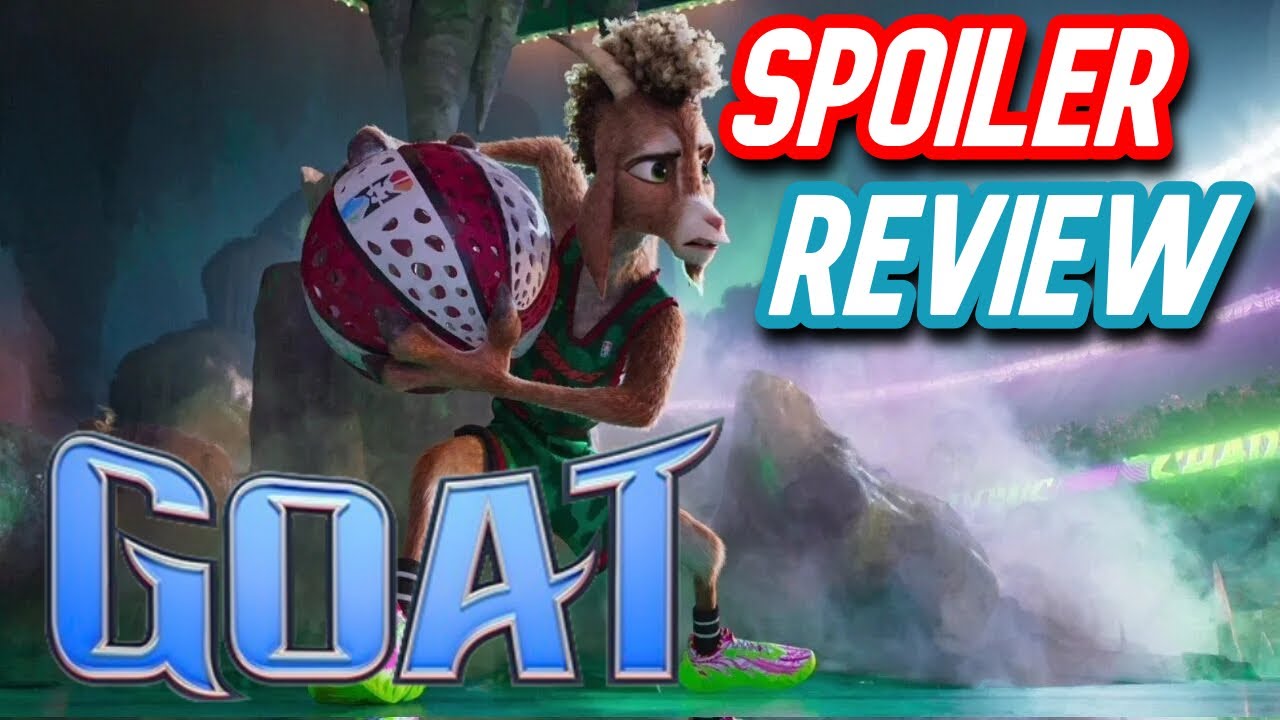 GOAT SPOILER review | 55 Fandom | SONY animation’s BEST FILM? BEATS SPIDERVERSE? 