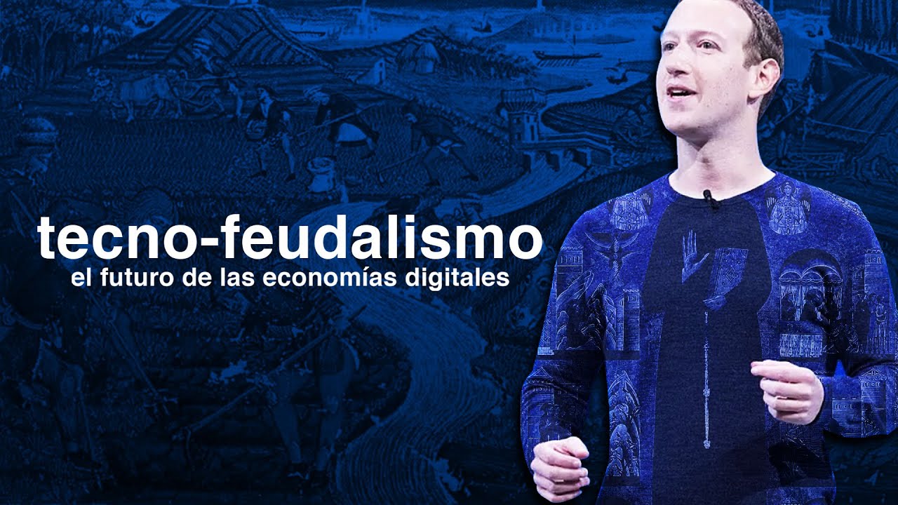 ALGORITMO FEUDAL | El futuro de las economías digitales | TECNO-FEUDALISMO