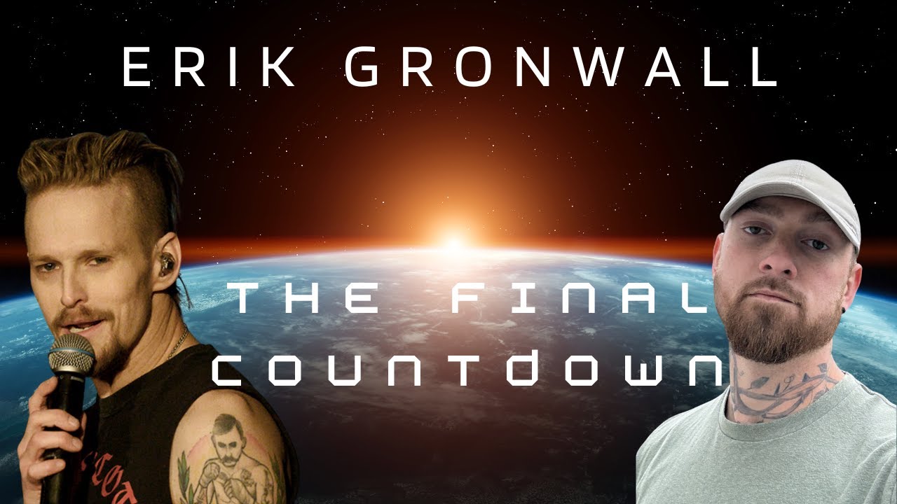 Erik Gronwall - The Final Countdown (Dark & Slow) Reaction
