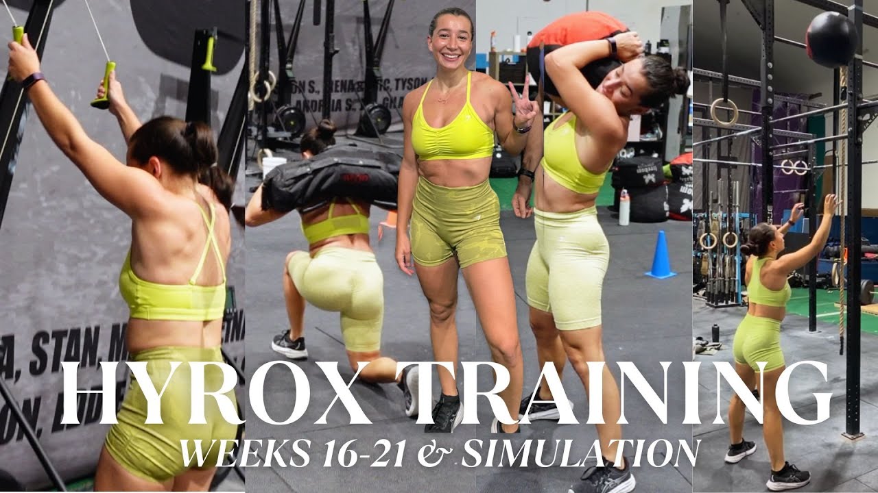 HYROX TRAINING: Weeks 16 - 21 & Full Simulation