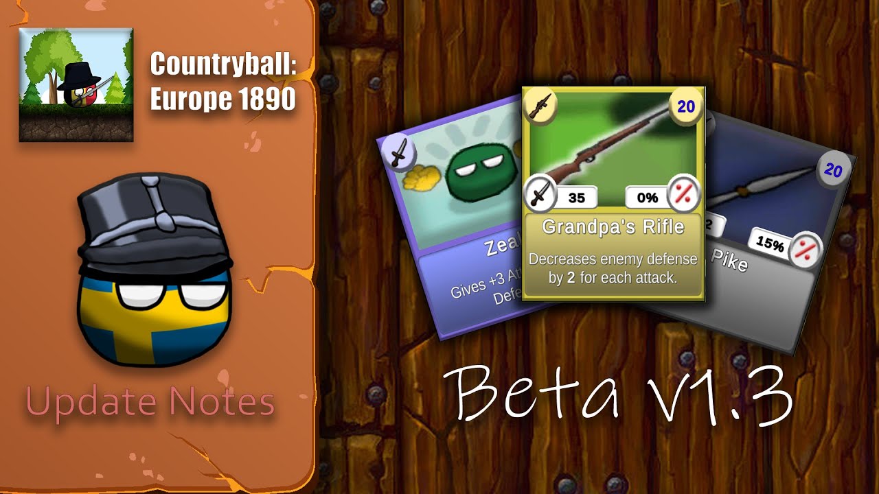 Beta v1.3 | Countryball: Europe 1890 | Update Notes