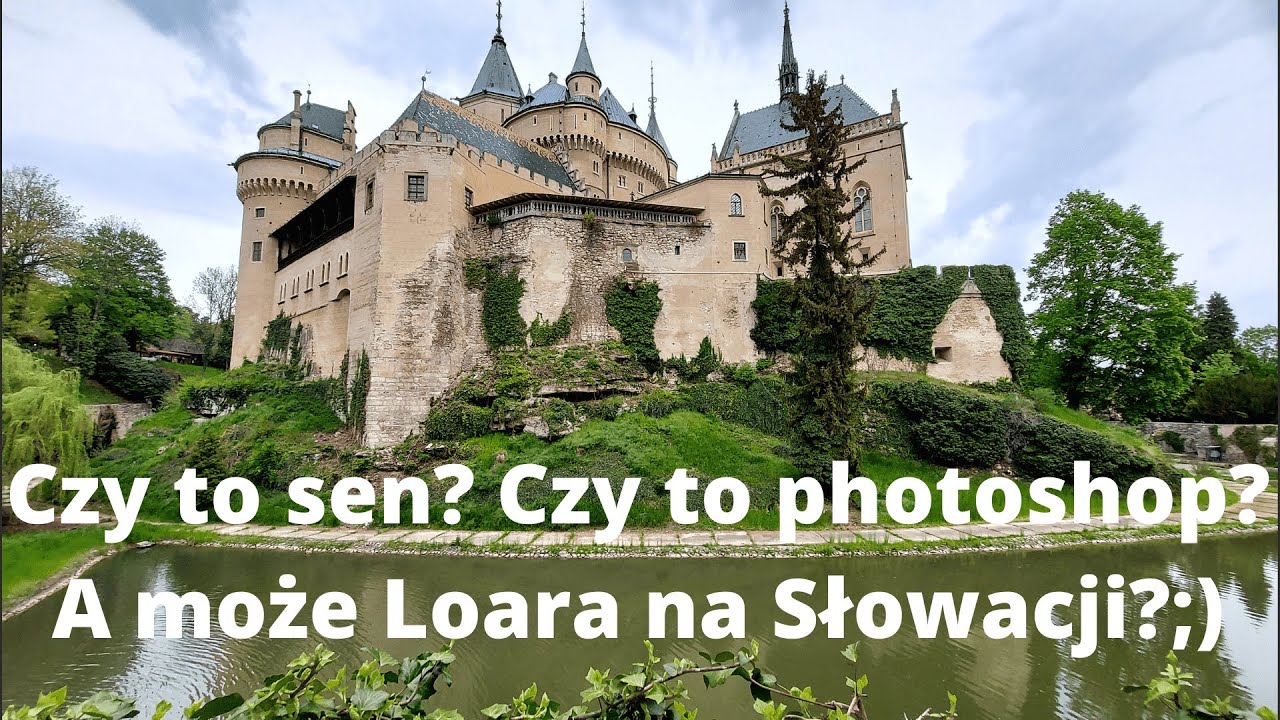 Słowacja #7 Słowacki Neuschwanstein i inne (mniej lub bardziej) ukryte perełki.