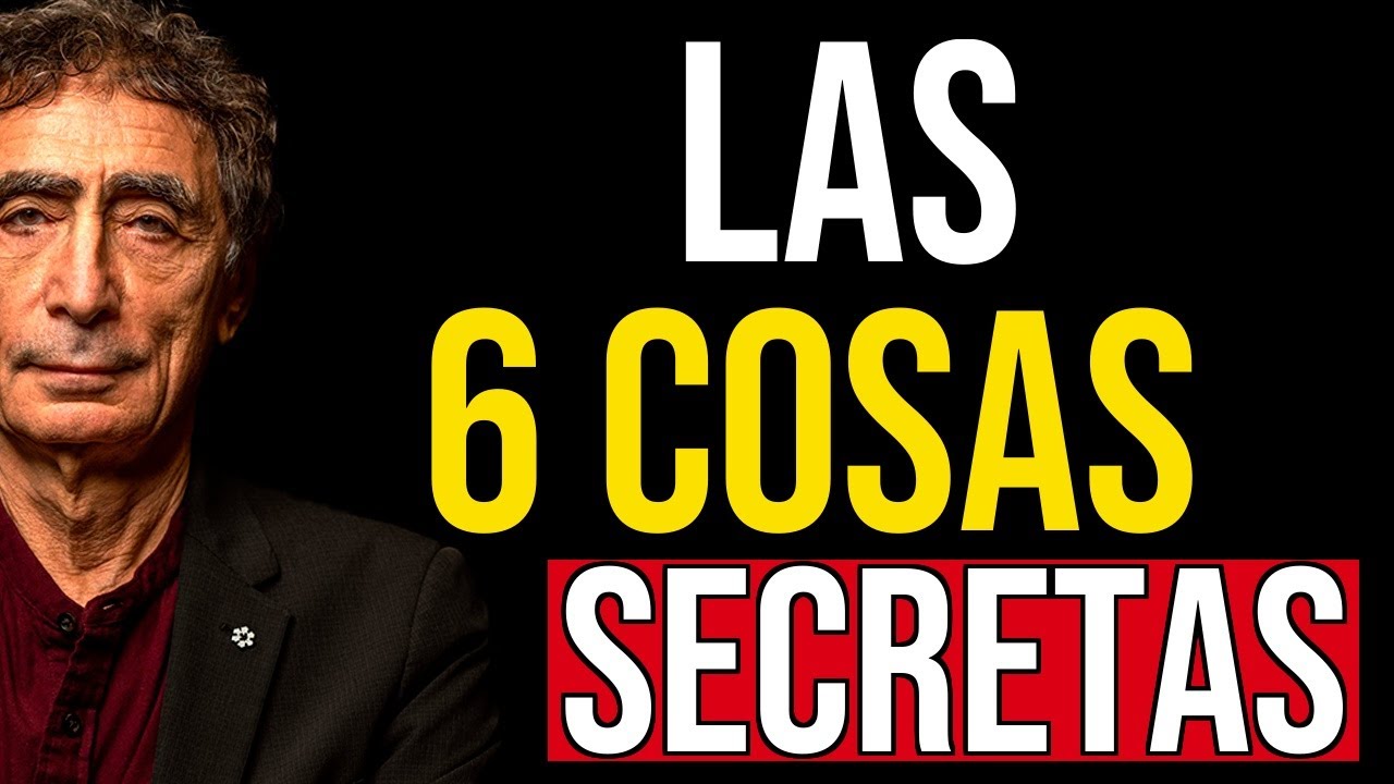 6 Cosas SECRETAS Sobre Ti Que Jamás Debes Contar a Nadie | Gabor Maté