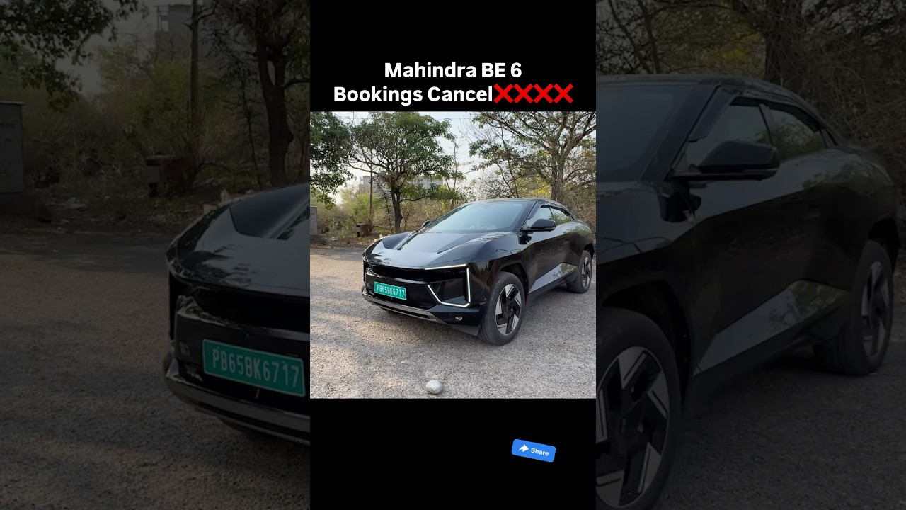 Mahindra BE 6 Bookings Cancel ❌ #be6  #mahindraxev9e #be6 #be6e #xev9e #tataharrierev #harrierev#ev