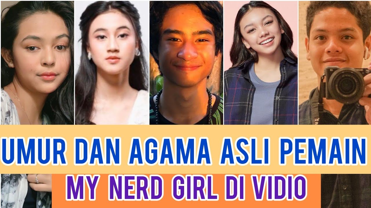UMUR DAN AGAMA ASLI PEMAIN MY NERD GIRL DI VIDIO @lalanurofficial836