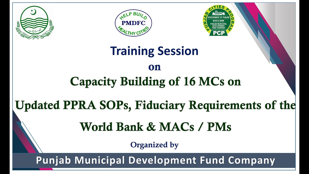 Training on PPRA rules for 16 partner MCs under Punjab Cities Program.