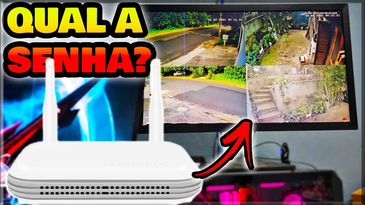 Qual a Senha o NVR pede para Adicionar uma Câmera de Segurança WiFi?