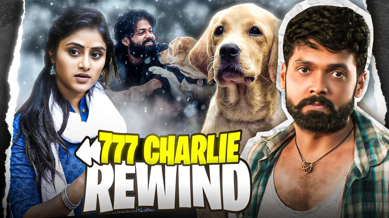 777 Charlie : REWIND | YBP