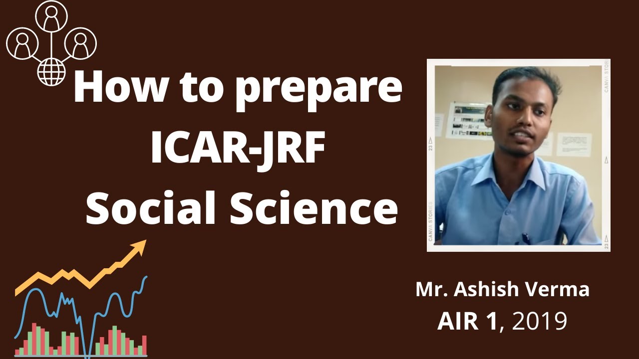 Meet 1st rank of ICAR-JRF-2019 (Social Science), Mr. Ashish Verma