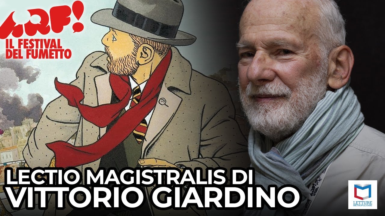 Vittorio Giardino | Lectio Magistralis | ARF! Festival 2024