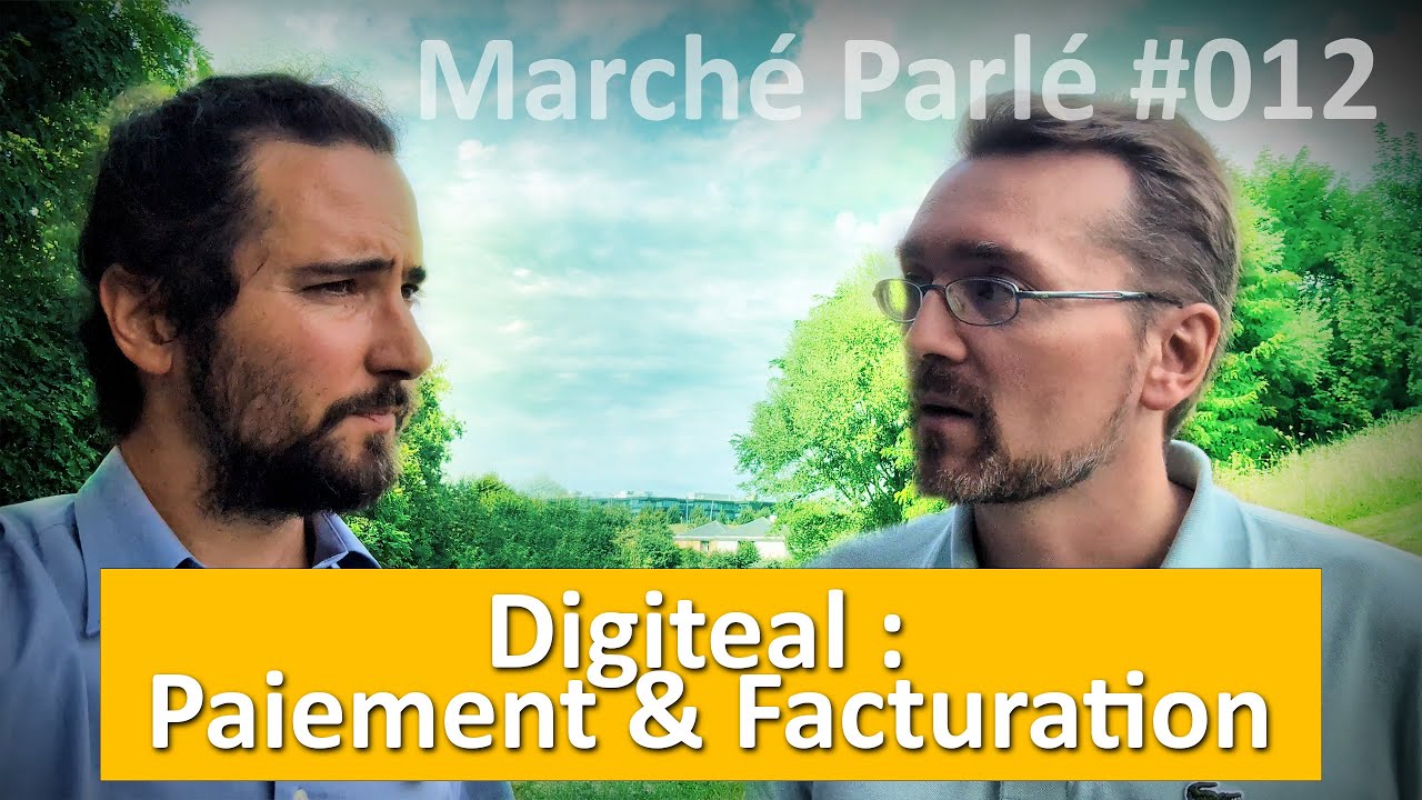 Les opportunités de l'Open Banking ! Marché Parlé 012 avec Cédric Nève (Digiteal)