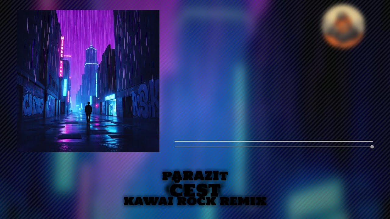 pARAZIt - ČEST (KAWAI ROCK REMIX)