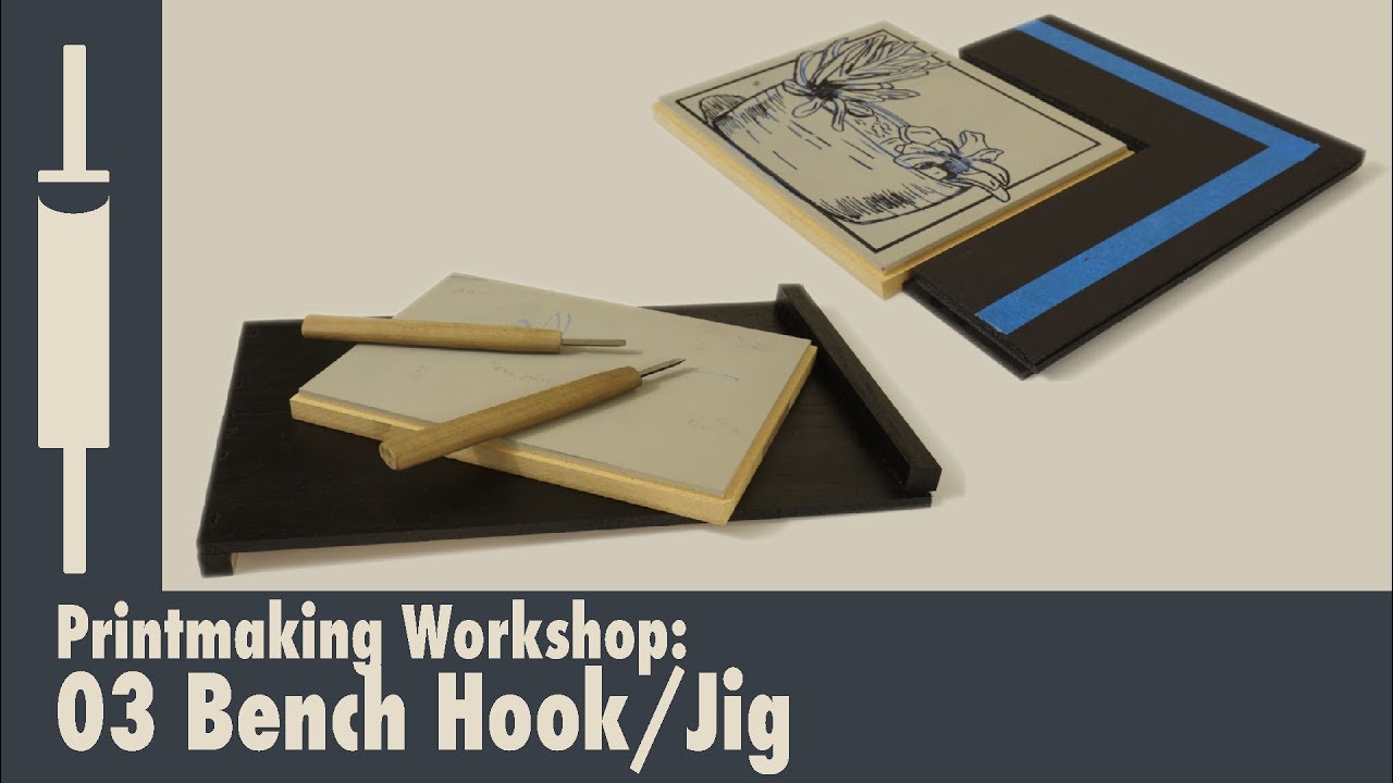 Linocut Printmaking Tutorial 03: Bench Hook and Registration Jig