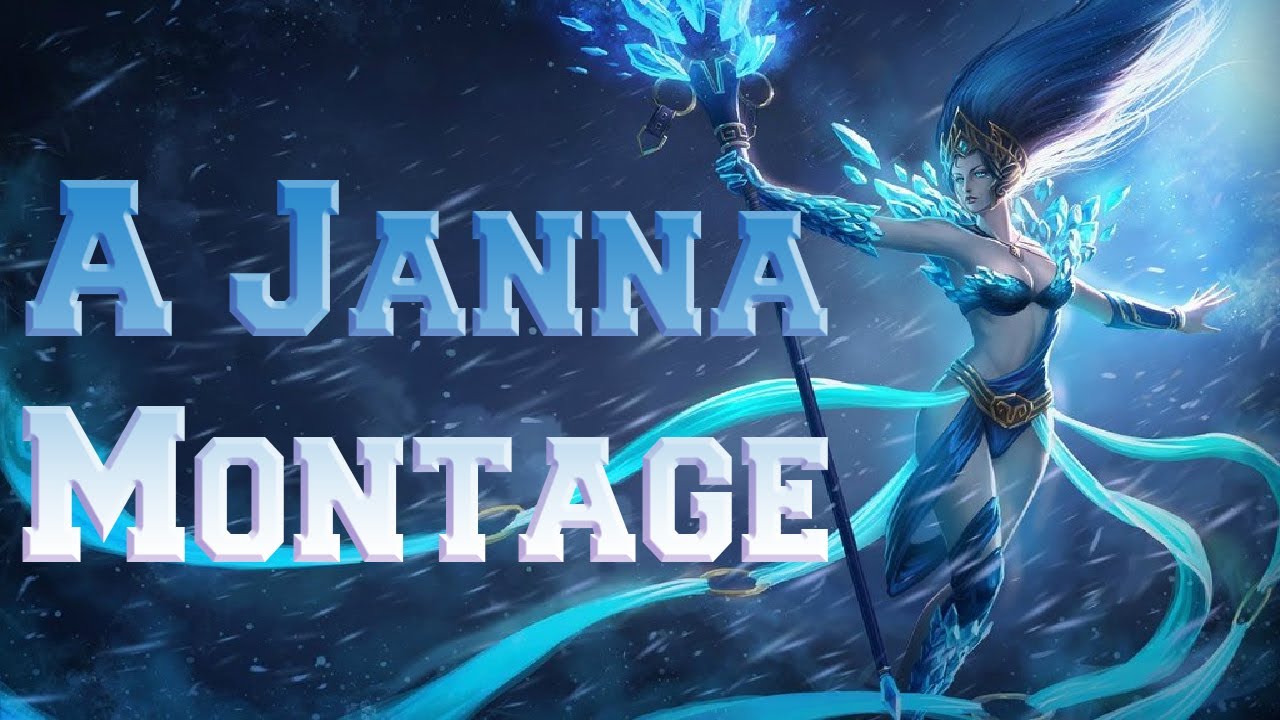 A Janna Montage | League of Legends