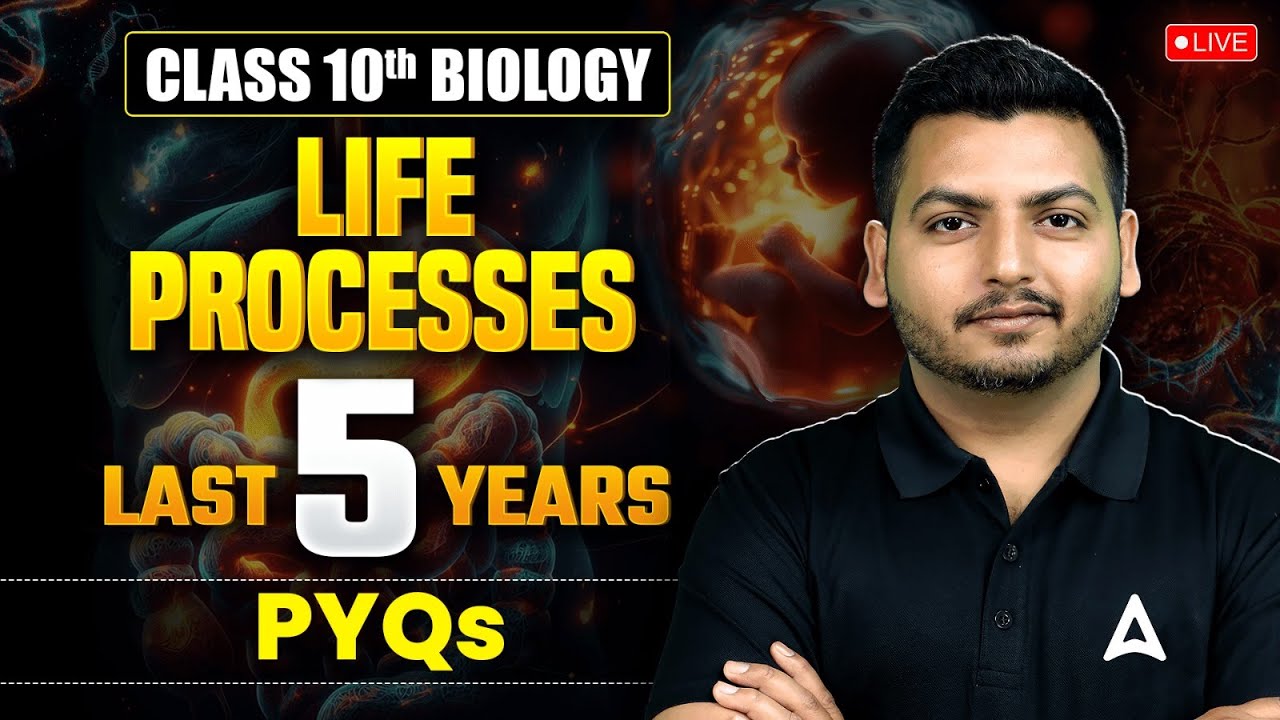 Life Processes Last 5 Years PYQs | Biology - Science | Past 5 Years Board Exam Questions | CBSE 2024