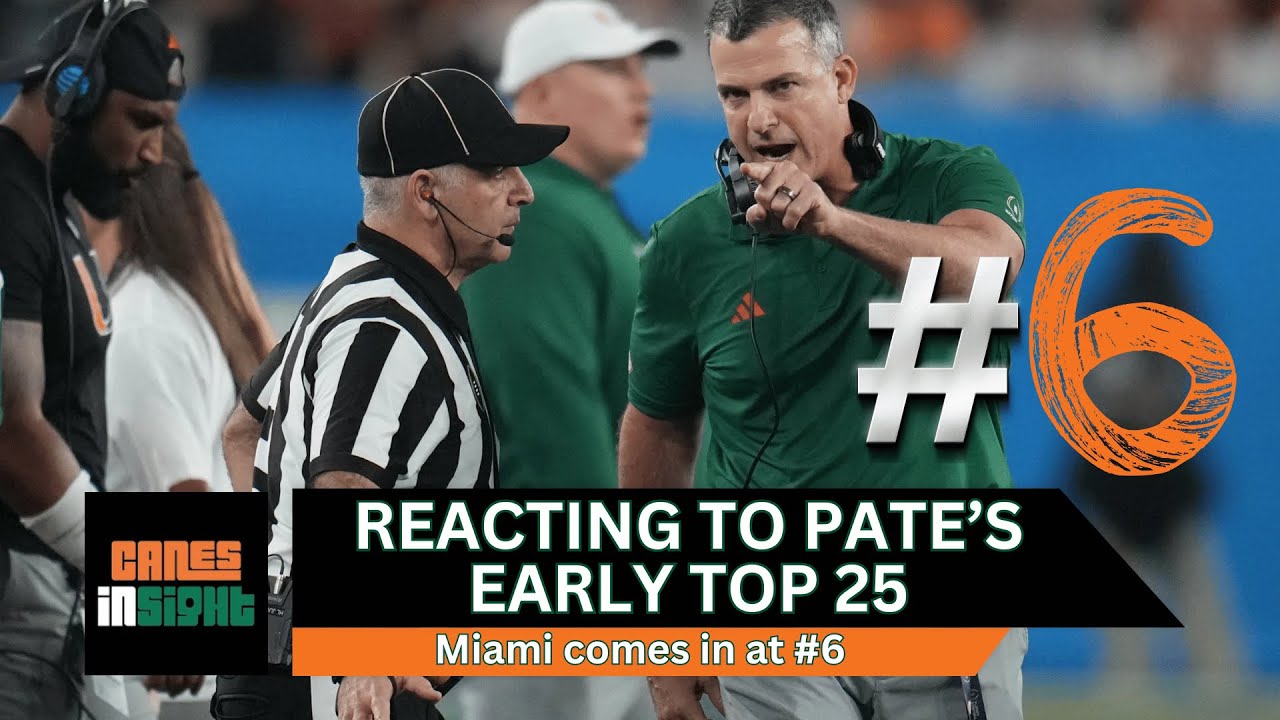 CanesInSight PM: Reacting to Pate's Top 25 + more Malzahn fallout!