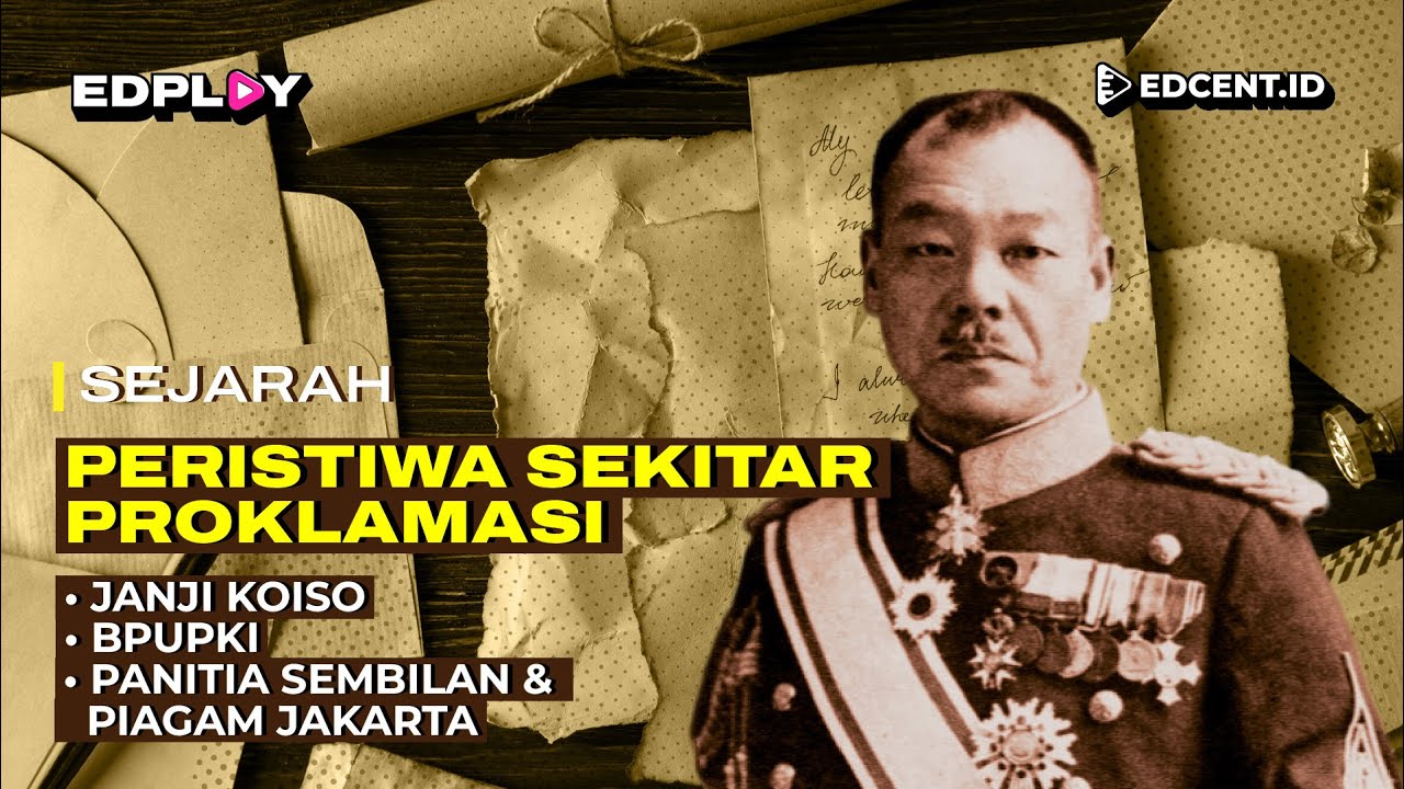 Peristiwa Sekitar Proklamasi: Materi Sekolah dan Persiapan SIMAK UI | Part 1