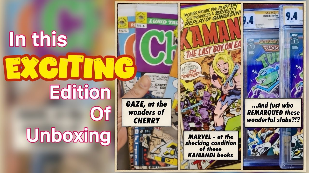 Unboxing comics eps 39 - Cherry, Kirby, 5 Slabs remarqued & MORE!!