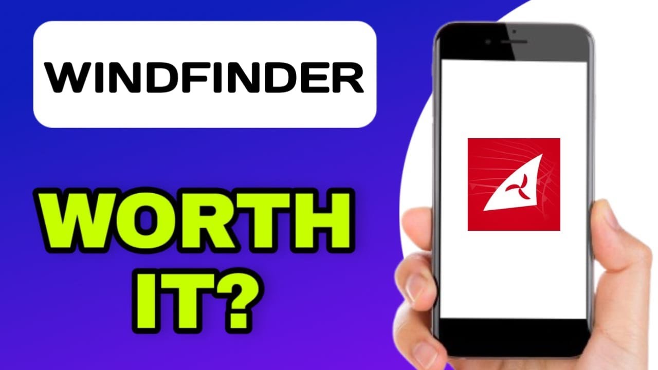 WINDFINDER APP EXPLAINED - IS IT WORTH IT?
