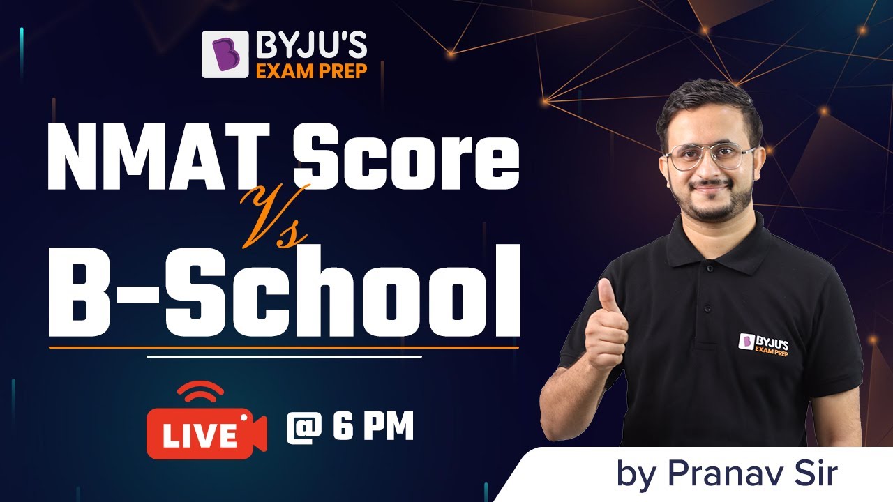 NMAT 2021 Score vs B - School | College Wise NMAT Cutoffs | BYJU'S Exam Prep #nmat2021