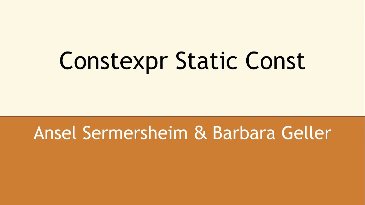 Constexpr Static Const