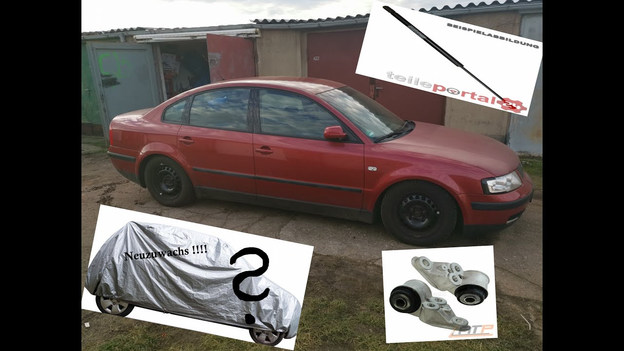 BesserIstDas - VW Passat 3b 1.8T -  Hinterachslager - Motorhaubendämpfer - und Neuzuwachs!!!