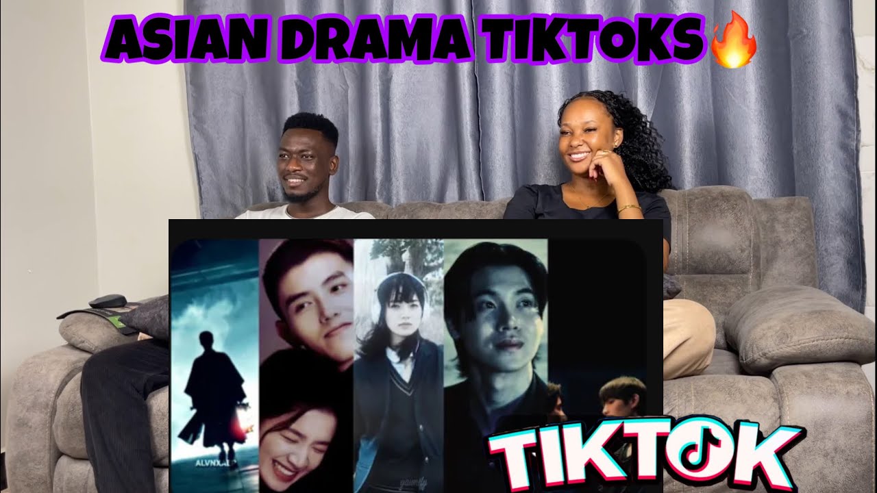 ASIAN DRAMA TIKTOKS (Story, Aesthetics)| REACTION