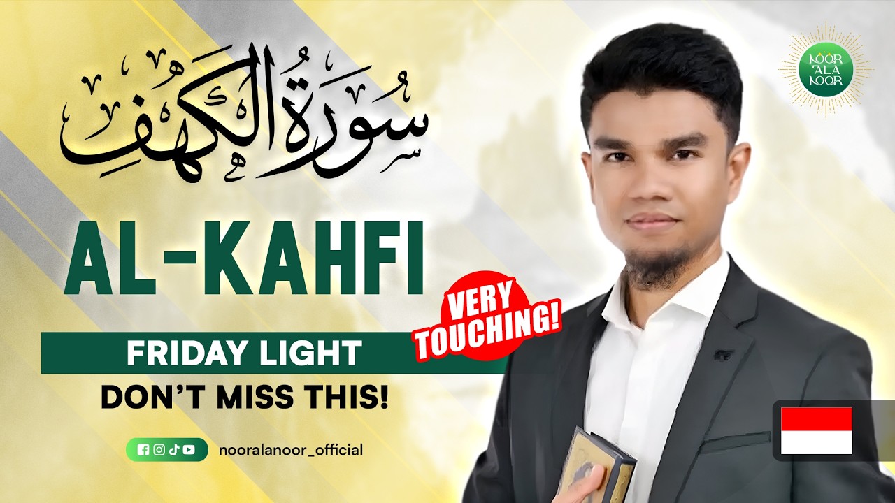 Surah Al Kahfi Brings Divine Light Every Friday | Muzammil Hasballah