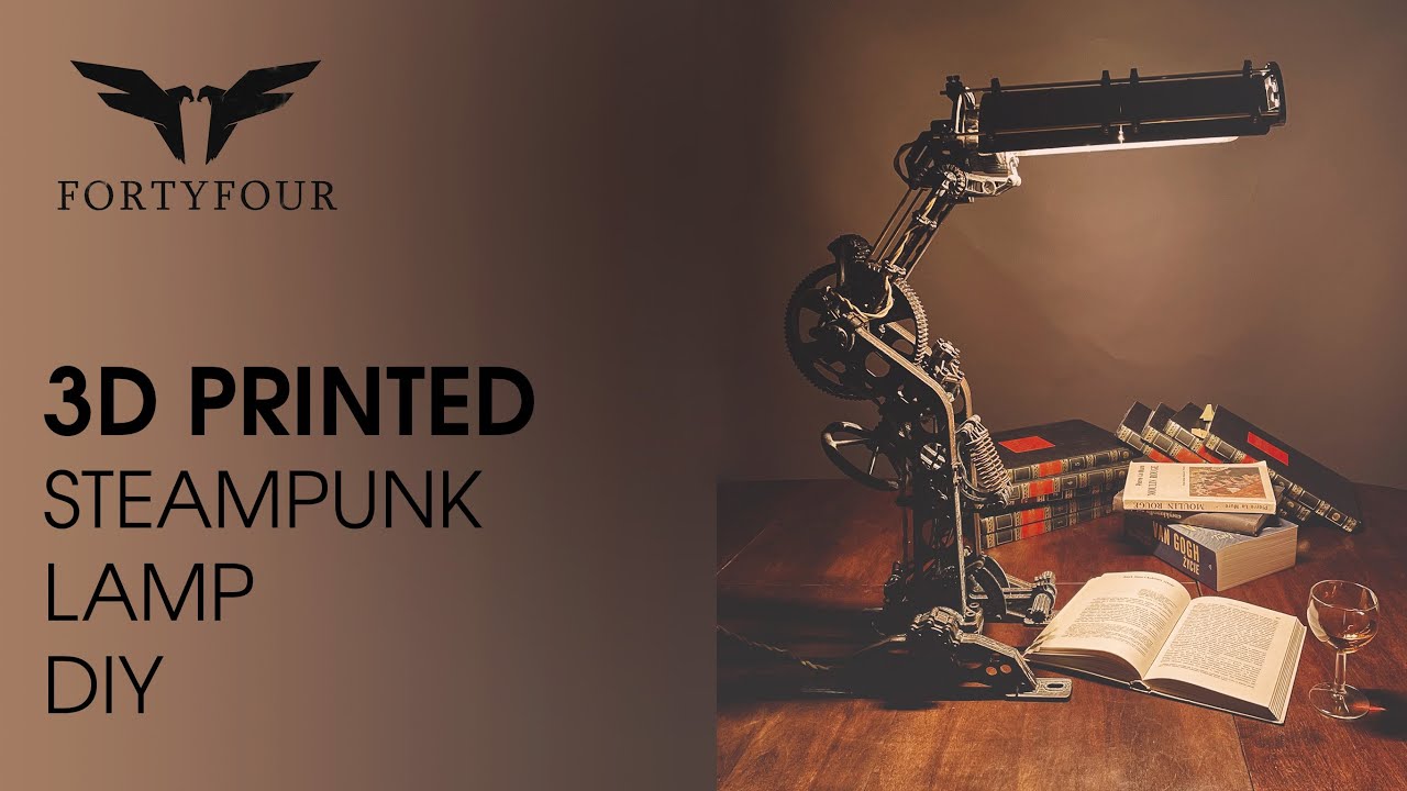 3D Printed Steampunk Desk Lamp DIY