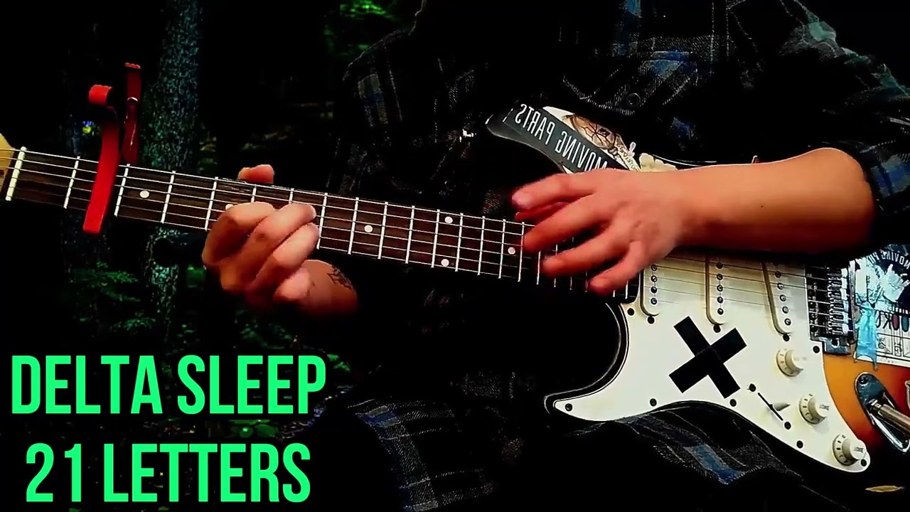 Delta Sleep - 21 Letters (Short Guitar Cover)