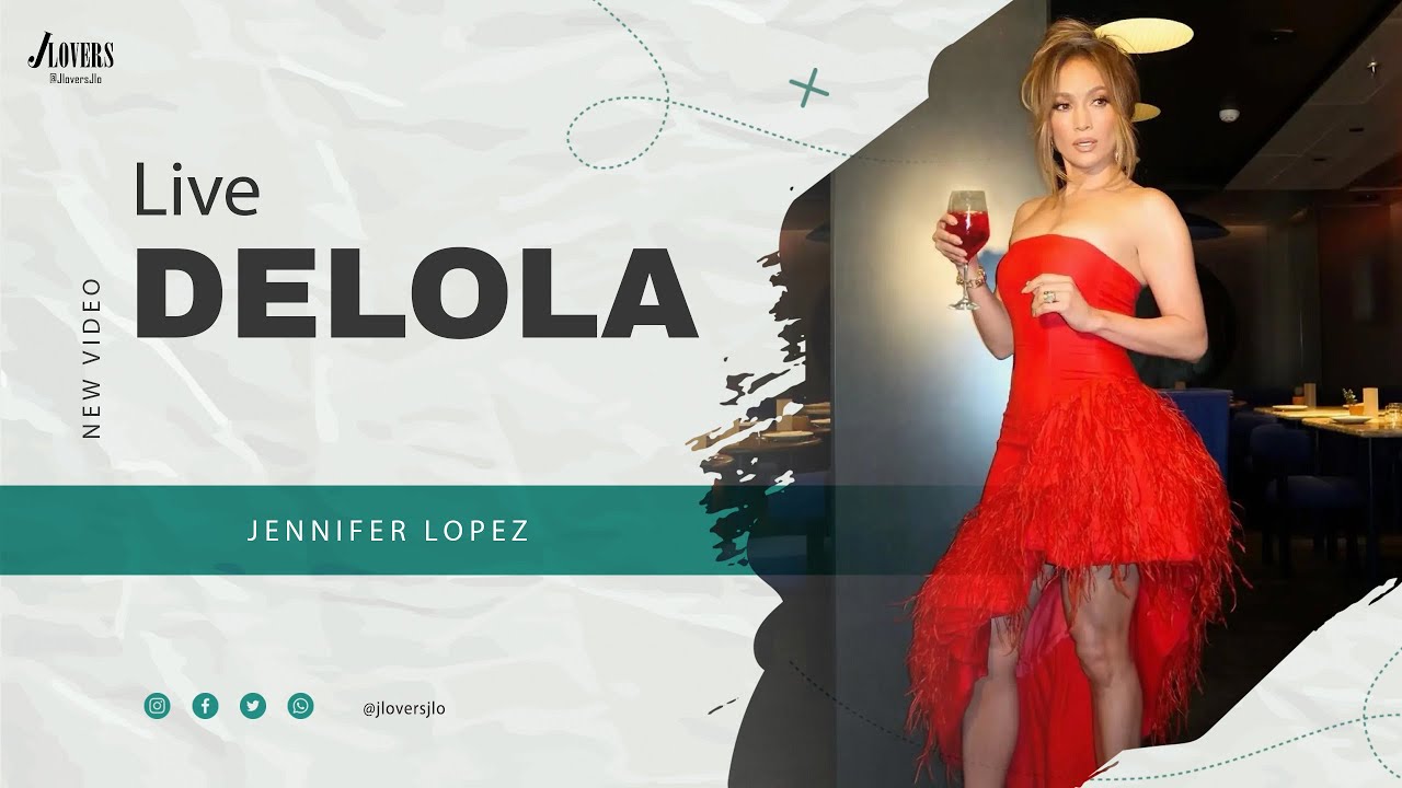 Jennifer Lopez - DELOLA