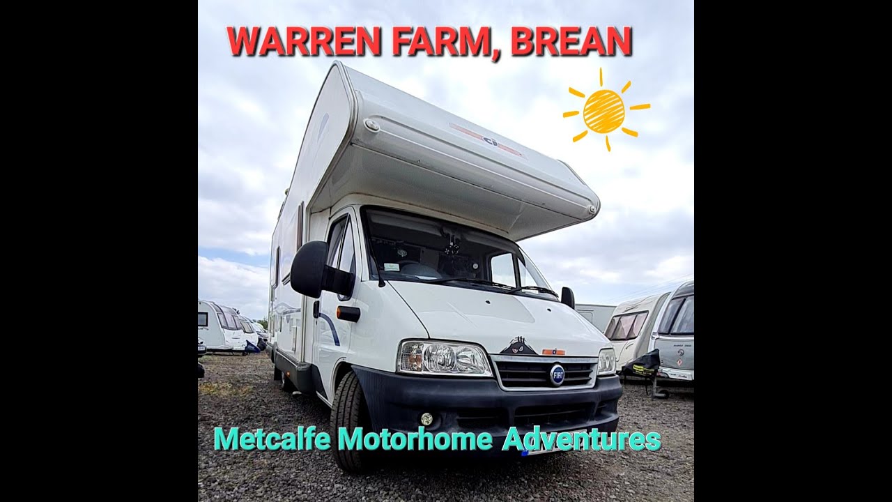 WARREN FARM, BREAN IN OUR MOTORHOME