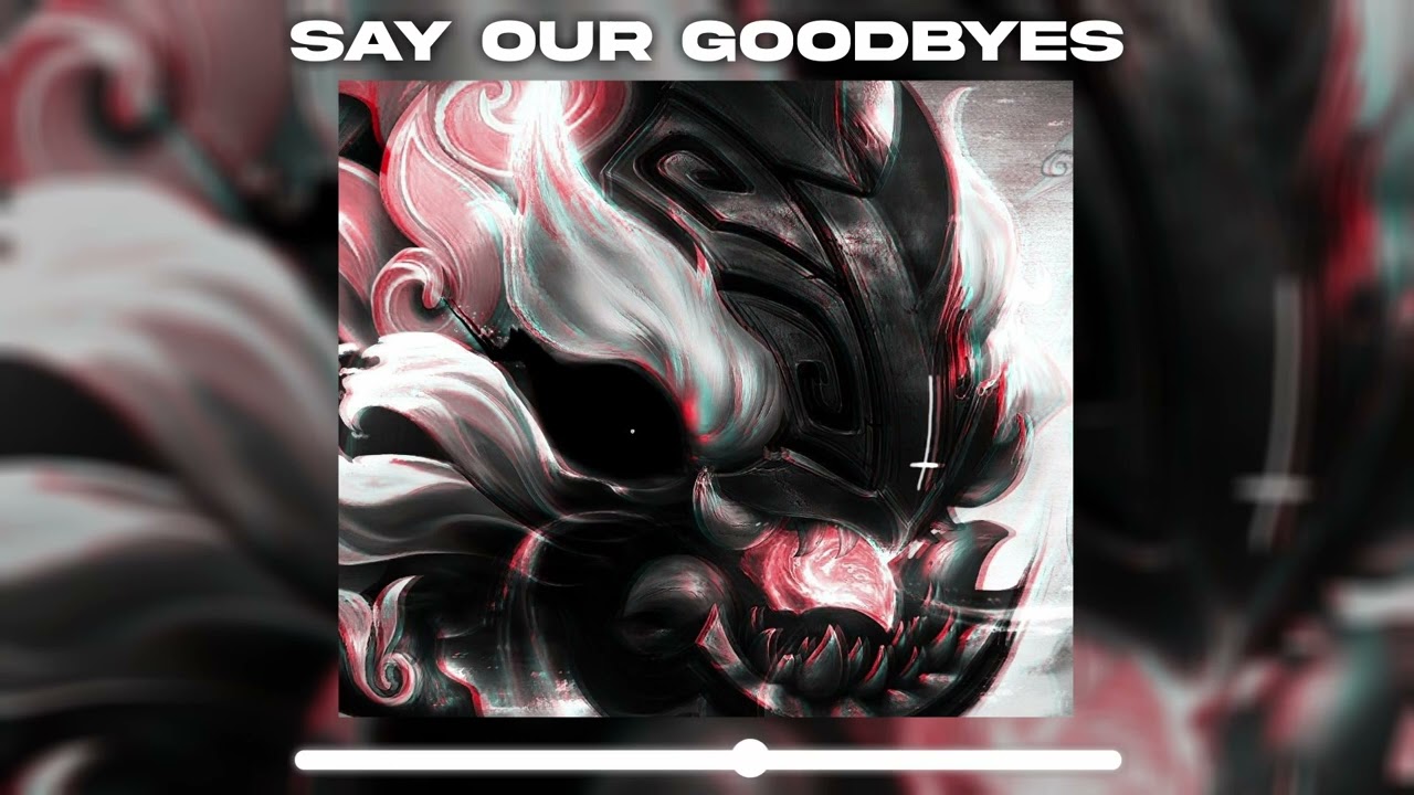 SAY OUR GOODBYES (4GET MIX)