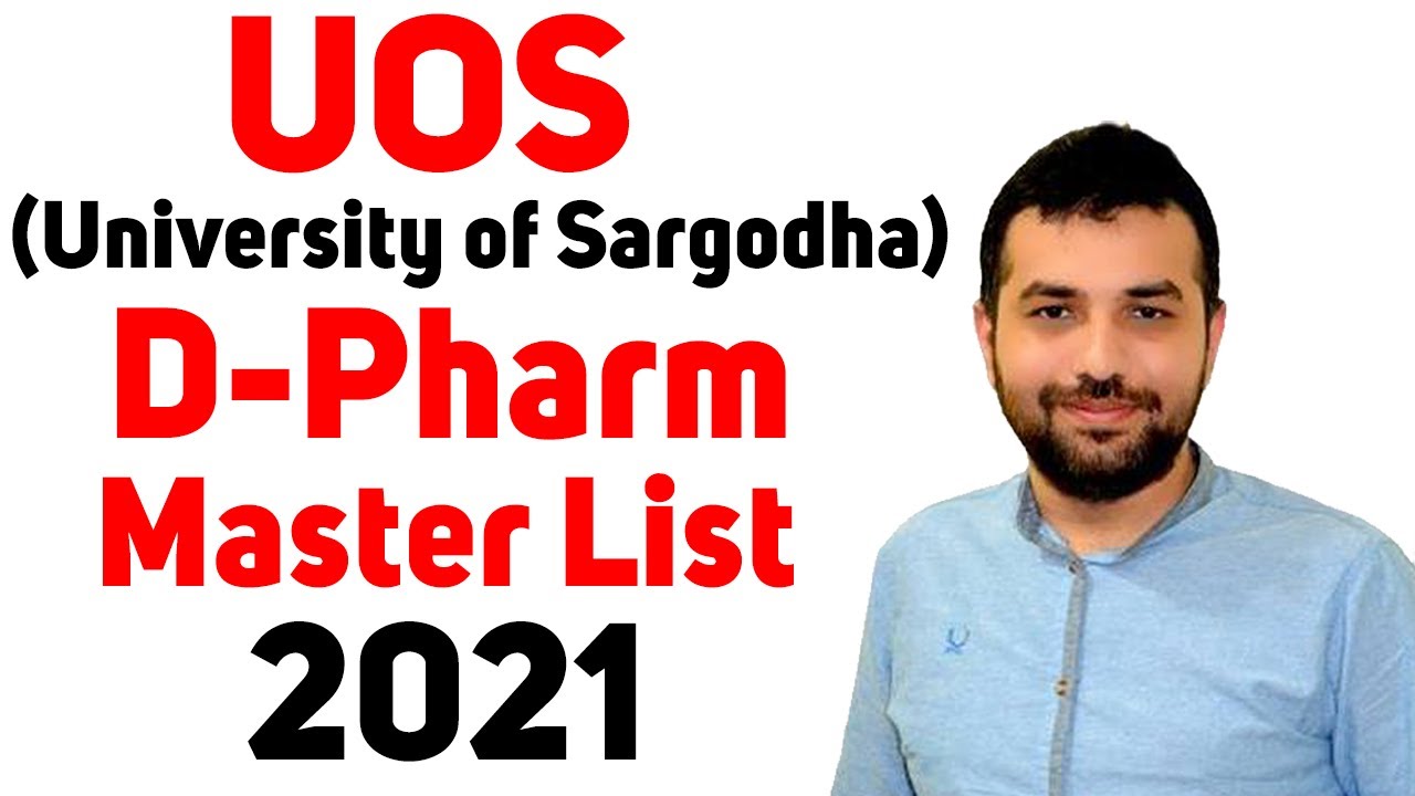 UOS(University of Sargodha) D-Pharm Master List 2021-Total Lists/1st Merit List/Seats/Options