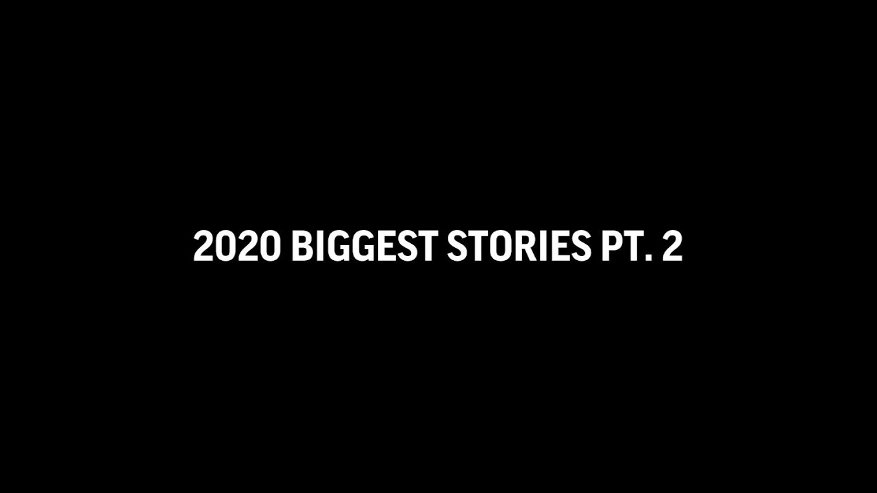 Biggest celeb news stories of 2020 (Pt. 2)