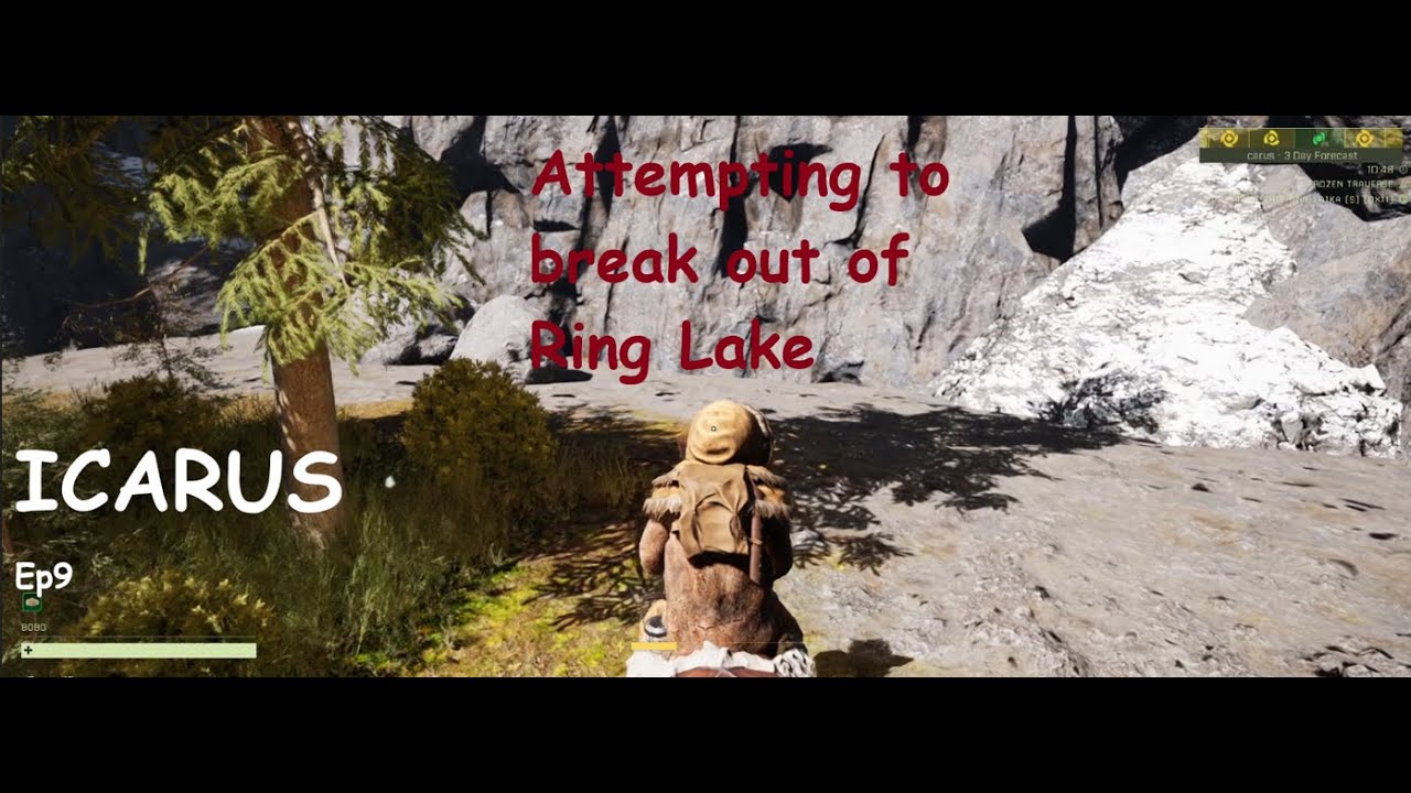 Icarus Styx Ep9 - Attempting to Break Out of the Ring Lake