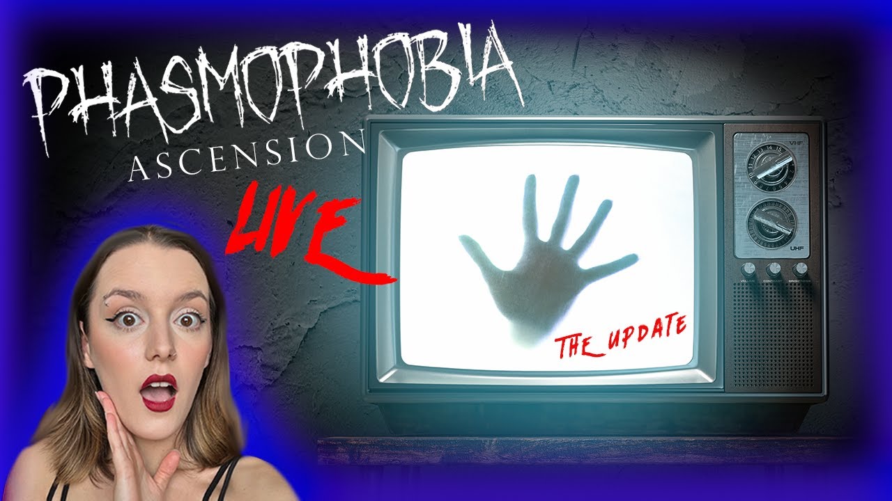 Phasmophobia Ascension Update -  First Look  - Training Mission - Single Player -  Live!