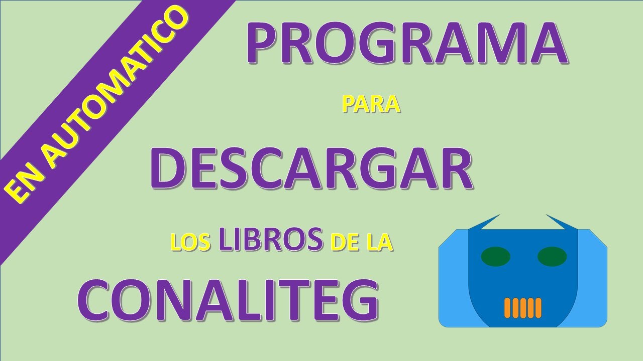 Descarga libros de CONALITEG a PDF