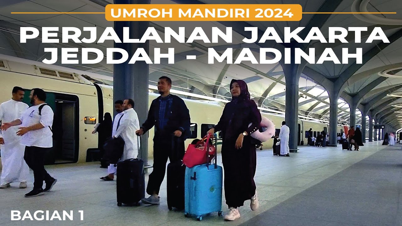 Umroh Mandiri 2024 - Bagian 1 | Perjalanan Jakarta - Jeddah - Madinah